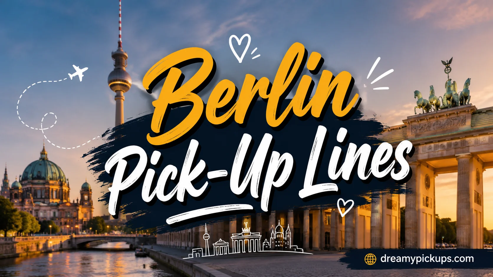 Berlin Pick-Up Lines
